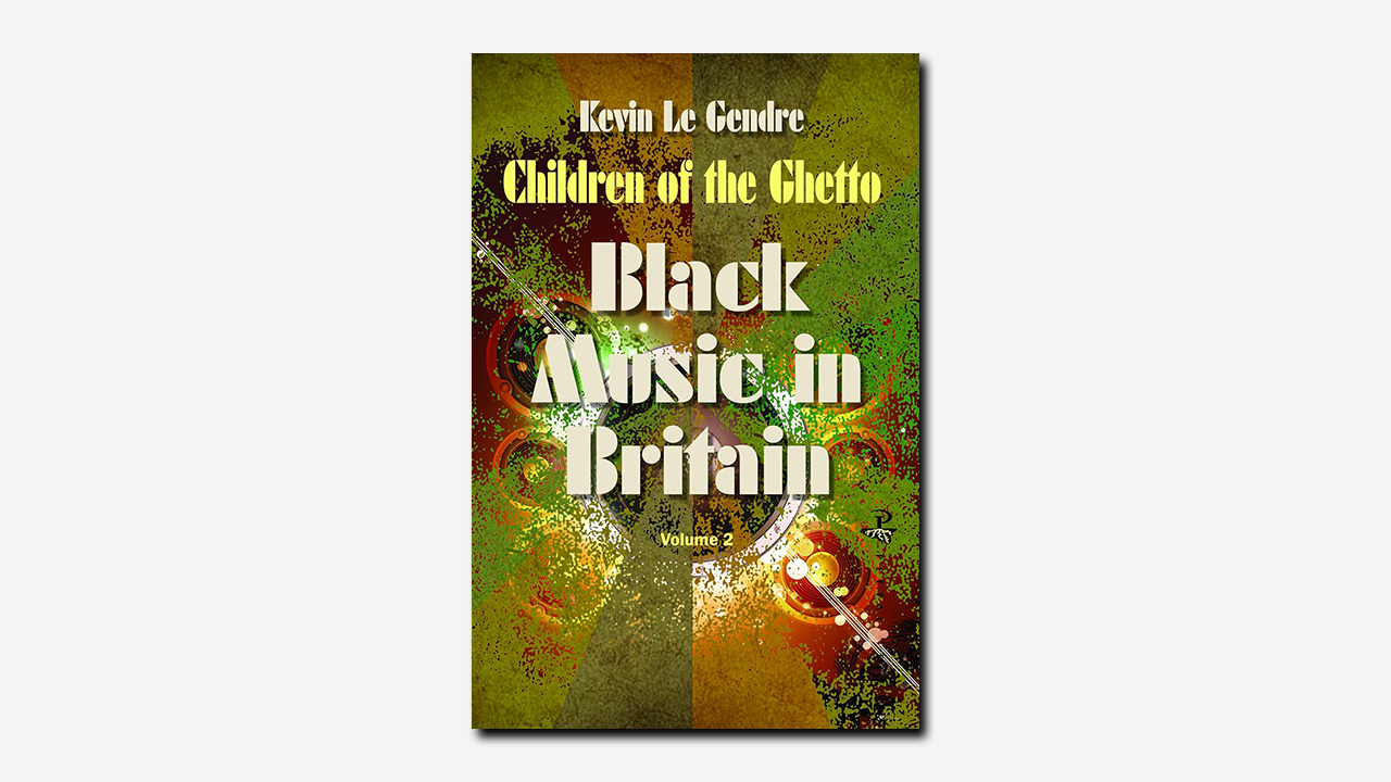 Children of the Ghetto by Kevin Le Gendre | Book review | The TLS
